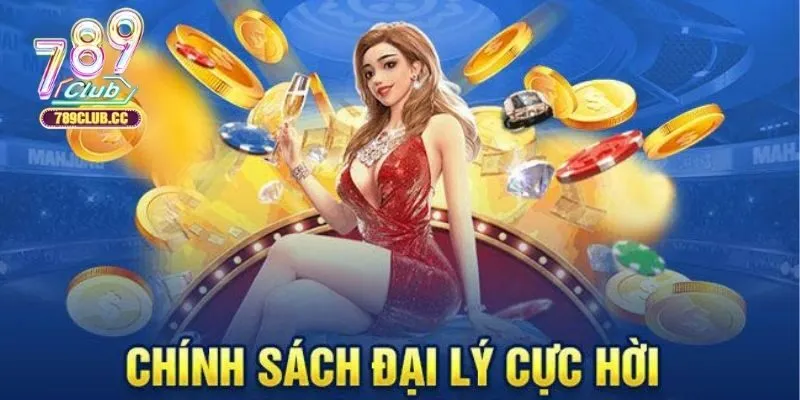 Các lợi ích khi trở thành đại lý cổng game 789CLUB