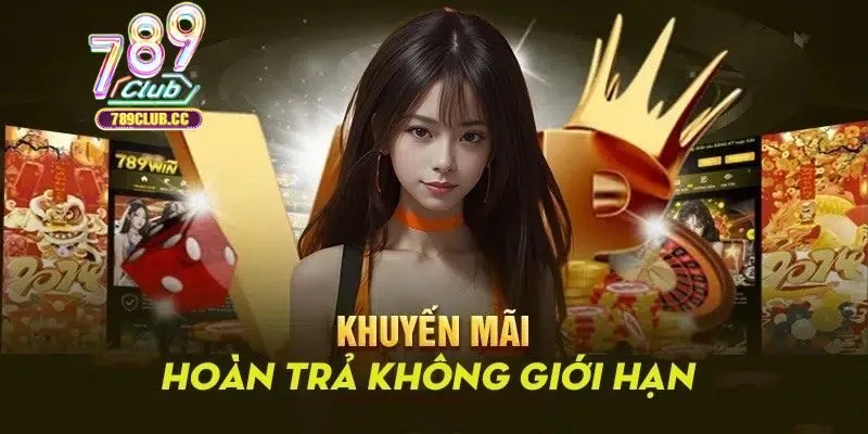 Quy định chi tiết về ưu đãi hoàn trả 789CLUB